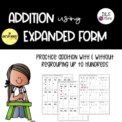 Adding 2 and 3-Digit numbers with & without regrouping using Expanded Form