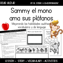 Sammy el Mono Read Aloud - Enhancing Listening, Vocabulary, & Language Skills