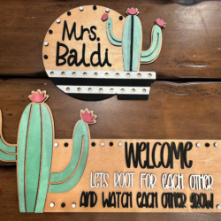 Cactus Teacher and Welcome sign
