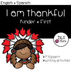 English and Spanish Thanksgiving "I am thankful for" writing craft
