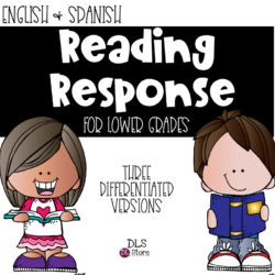 English & Spanish Differentiated Reading Response for Lower Grades