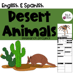 English & Spanish Desert Animals Research Project