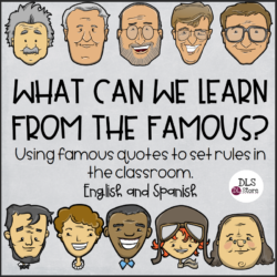 Setting the classroom rules using famous quotes- English &Spanish